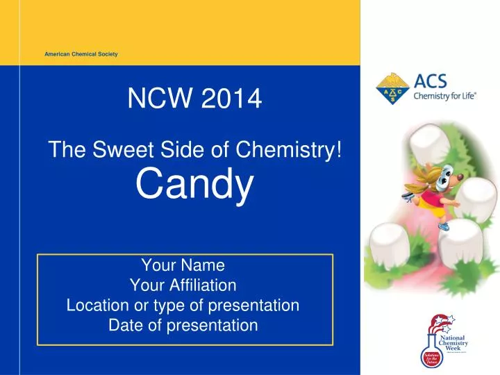 ncw 2014 the sweet side of chemistry candy