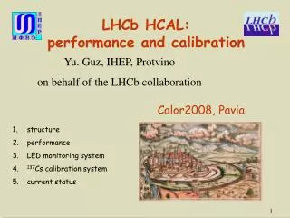 LHCb HCAL: performance and calibration