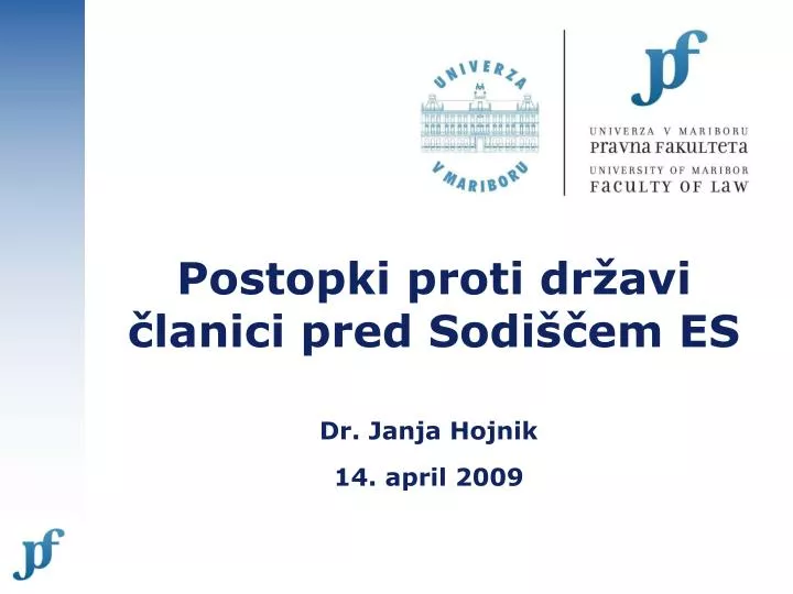 postopki proti dr avi lanici pred sodi em es