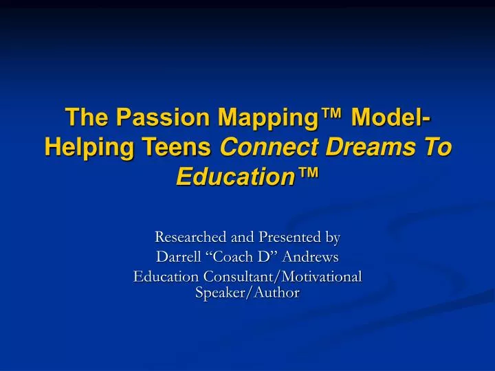 the passion mapping model helping teens connect dreams to education