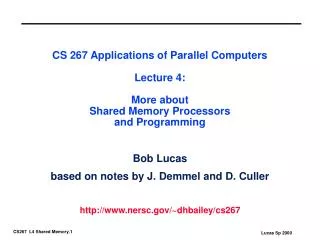 Bob Lucas based on notes by J. Demmel and D. Culler nersc/~dhbailey/cs267