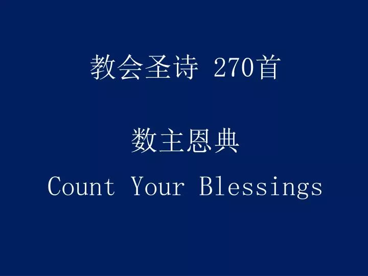 270 count your blessings