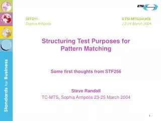 Structuring Test Purposes for Pattern Matching