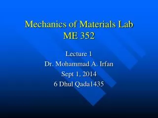 Mechanics of Materials Lab ME 352