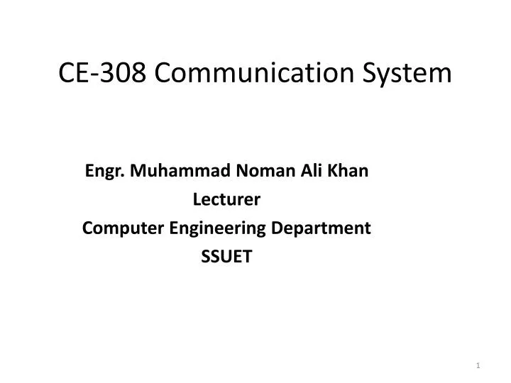 ce 308 communication system