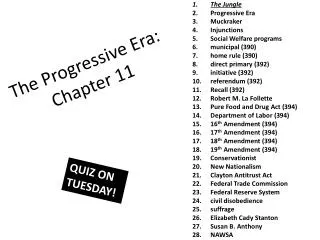 The Progressive Era: Chapter 11