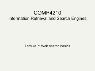 COMP4210 Information Retrieval and Search Engines