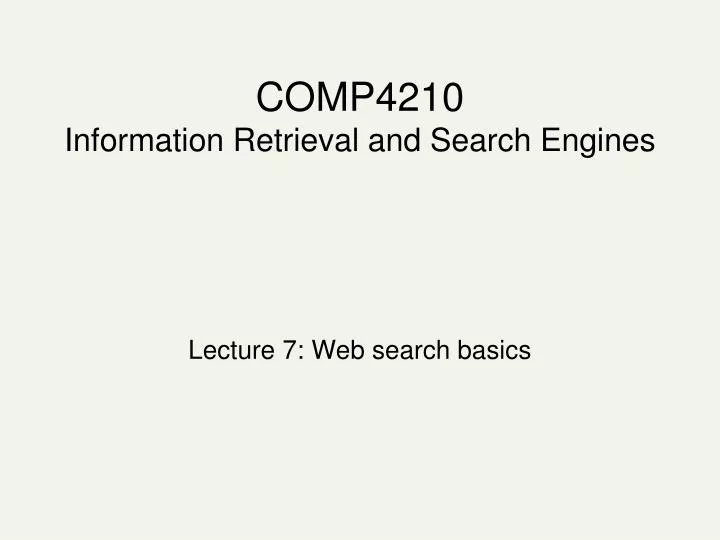 comp4210 information retrieval and search engines