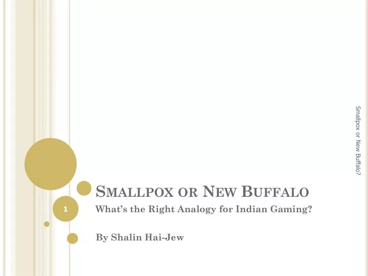 smallpox or new buffalo