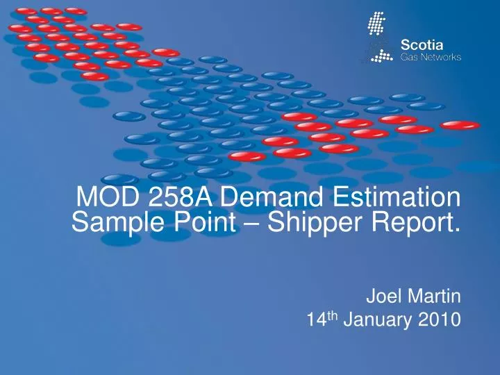 mod 258a demand estimation sample point shipper report