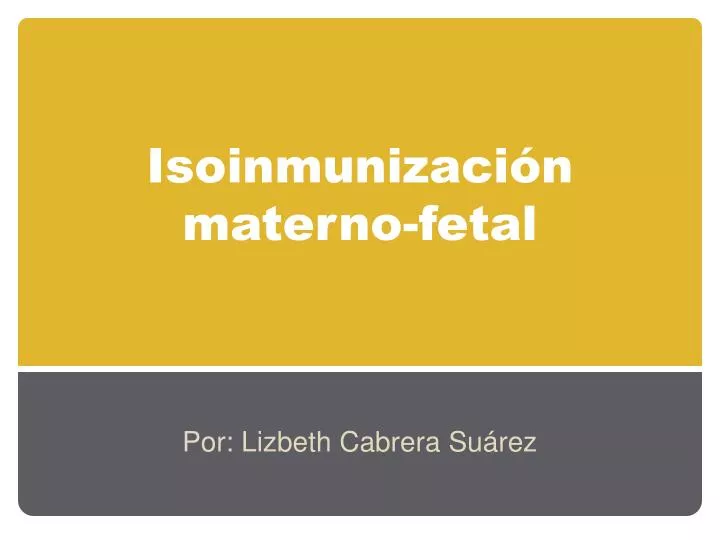 isoinmunizaci n materno fetal