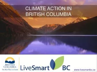 CLIMATE ACTION IN BRITISH COLUMBIA