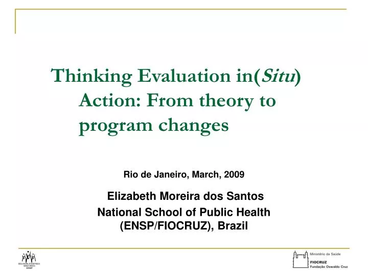 thinking evaluation in situ action from theory to program changes
