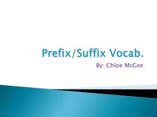 Prefix/Suffix Vocab.