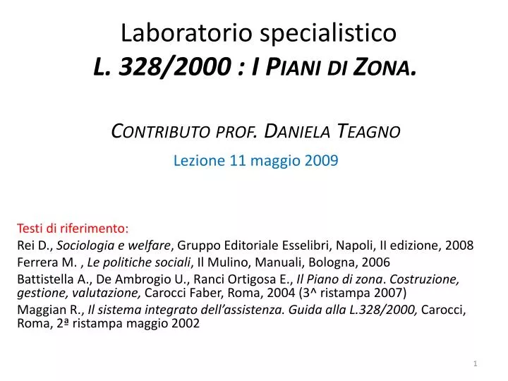 laboratorio specialistico l 328 2000 i piani di zona contributo prof daniela teagno