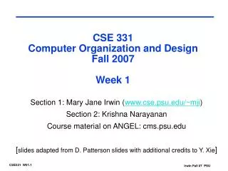 CSE 331 Computer Organization and Design Fall 2007 Week 1