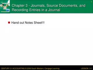 Chapter 3 - Journals, Source Documents, and Recording Entries in a Journal