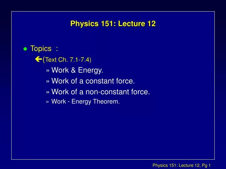 physics 151 lecture 12