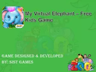 My Virtual Elephant - Free Kids Game