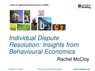 Individual Dispute Resolution: Insights from Behavioural Economics