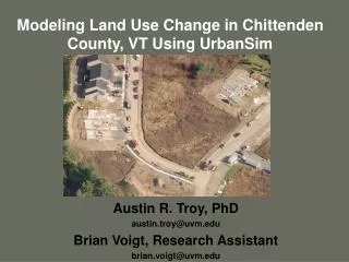 Modeling Land Use Change in Chittenden County, VT Using UrbanSim