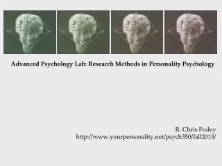Advanced Psychology Lab: Research Methods in Personality Psychology