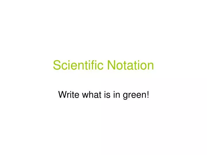 scientific notation