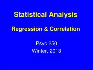 Statistical Analysis Regression &amp; Correlation