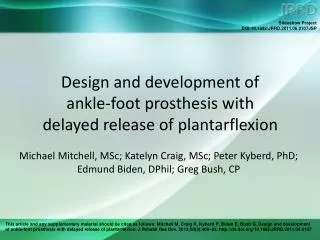 Design and development of ankle-foot prosthesis with delayed release of plantarflexion