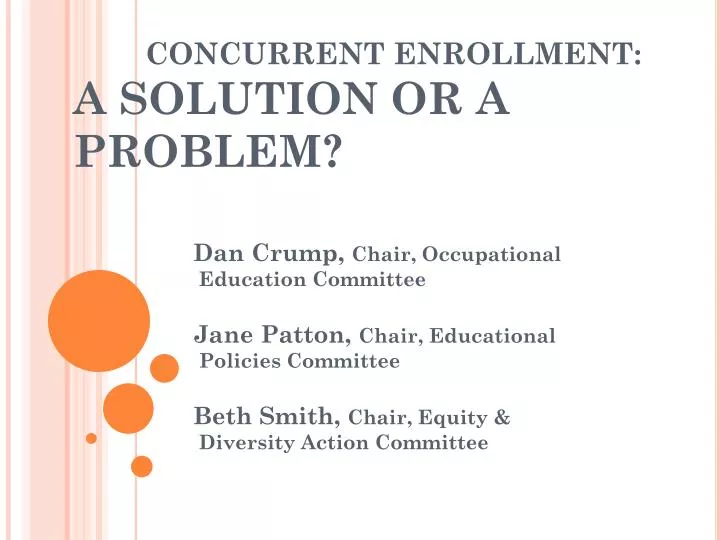 concurrent enrollment a solution or a problem