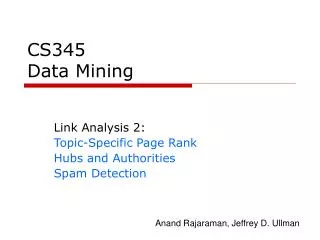 CS345 Data Mining