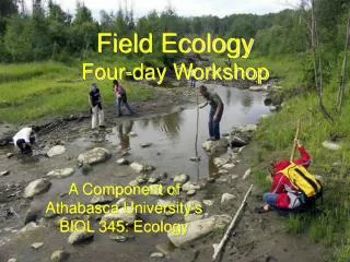 Field Ecology Four-day Workshop