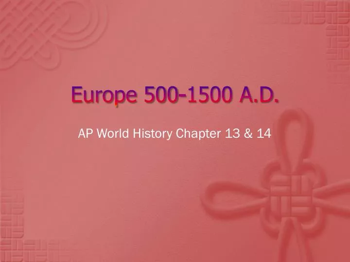 europe 500 1500 a d