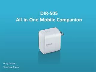 DIR-505 All-in-One Mobile Companion