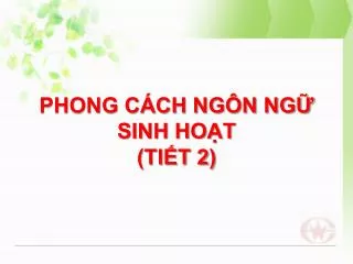 phong c ch ng n ng sinh ho t ti t 2
