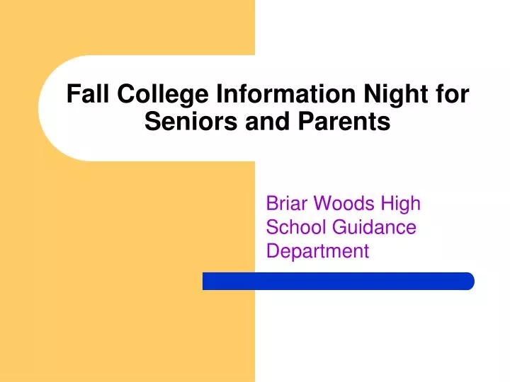 fall college information night for seniors and parents