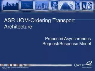 ASR UOM-Ordering Transport Architecture