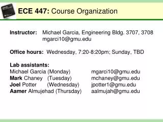 ECE 447: Course Organization