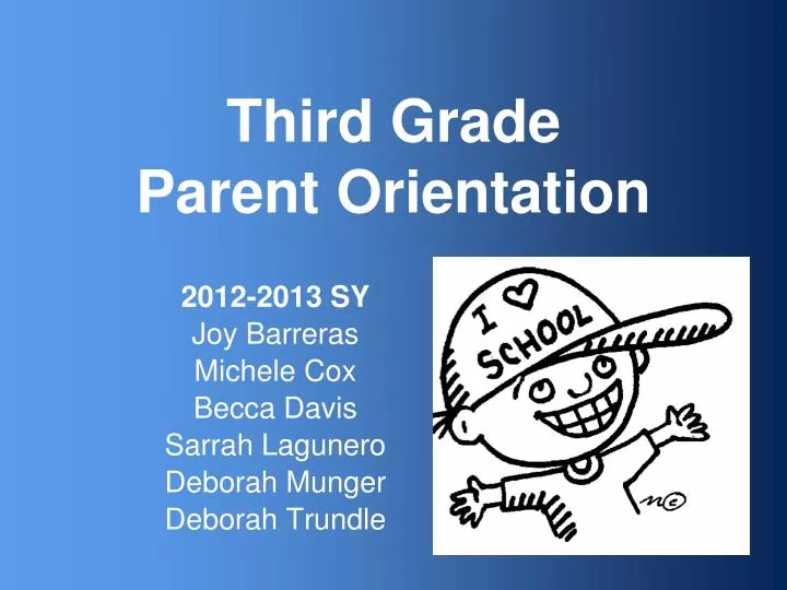 third grade parent orientation