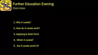 Further Education Evening Overview