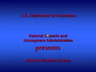 U.S. Department of Commerce National Oceanic and Atmosphere Administration
