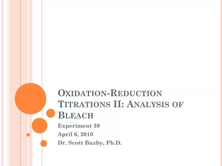 oxidation reduction titrations ii analysis of bleach