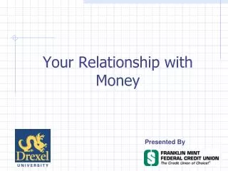 Your Relationship with Money