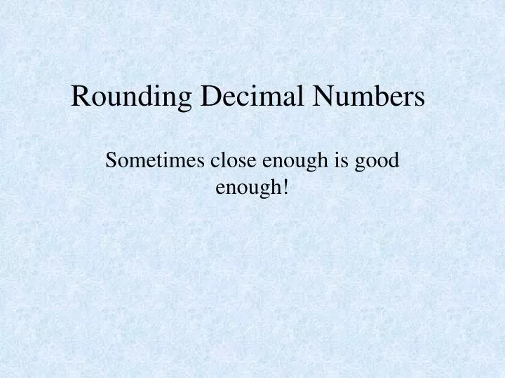 rounding decimal numbers