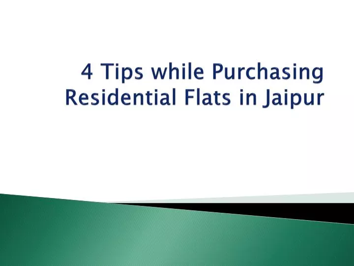 4 tips while purchasing residential flats in jaipur