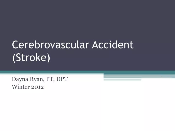 cerebrovascular accident stroke