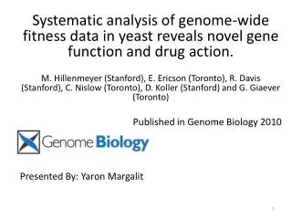 Deeply investigating and analysis chemical genome wide fitness data. Predict gene-functional