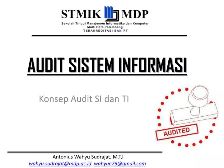 konsep audit si dan ti