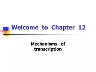 Welcome to Chapter 12