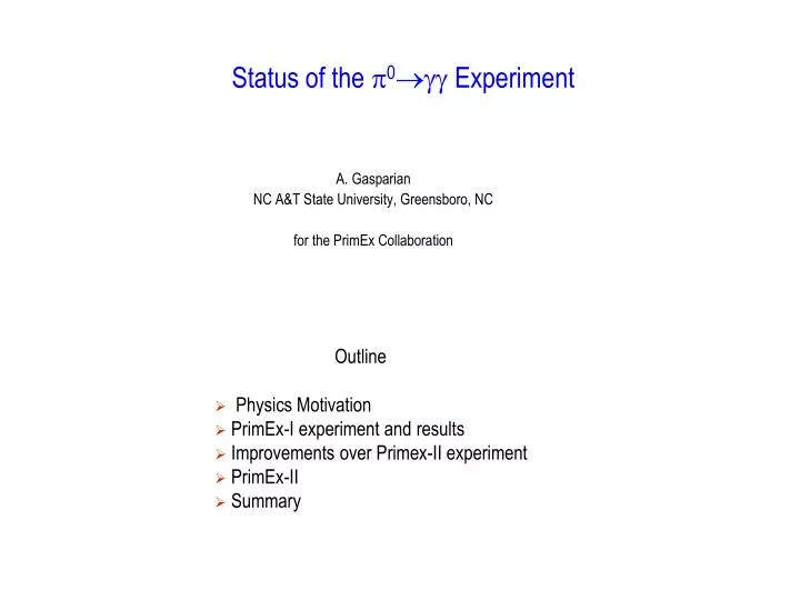 status of the 0 experiment